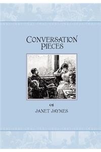 Conversation Pieces