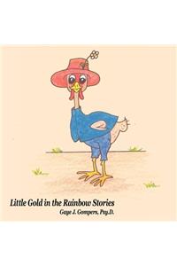 Little Gold in the Rainbow Stories