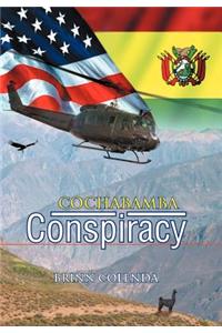 Cochabamba Conspiracy