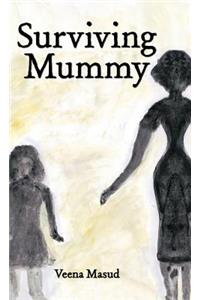 Surviving Mummy