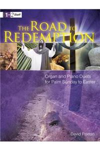 The Road to Redemption