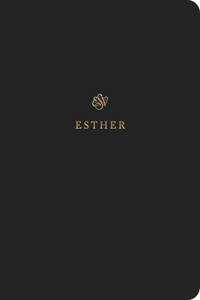 ESV Scripture Journal: Esther (Paperback)