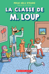 La Classe de M. Loup