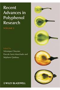 Recent Advances in Polyphenol Research, Volume 3
