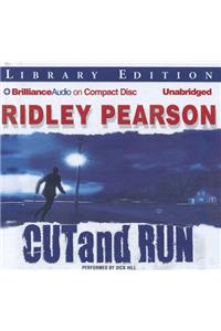 Cut and Run