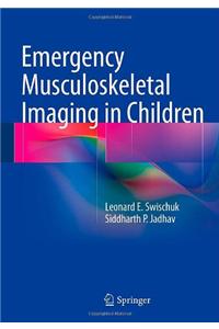 Emergency Musculoskeletal Imaging in Children