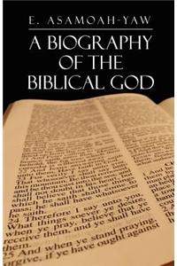 Biography of the Biblical God