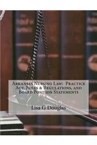 Arkansas Nursing Law