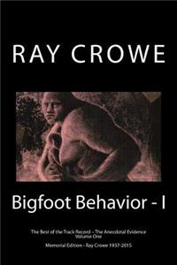 Bigfoot Behavior - I