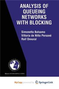 Analysis of Queueing Networks with Blocking