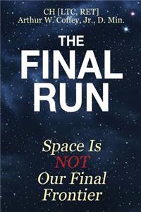 The Final Run