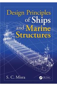 Design Principles of Ships and Marine Structures