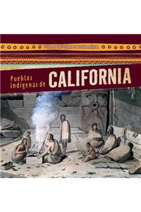 Pueblos Indígenas de California (Native Peoples of California)