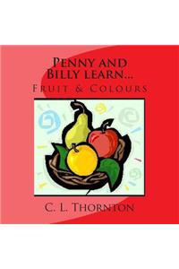 Penny and Bill learn...