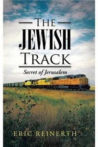 The Jewish Track: Secret of Jerusalem