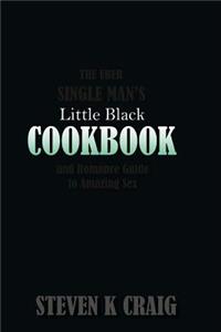 Uber Single Man's Little Black Cookbook