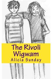 The Rivoli Wigwam