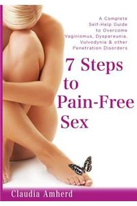 7 Steps to Pain-Free Sex