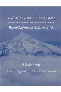 Our ALL-SUFFICIENT GOD