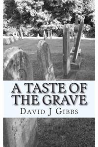 Taste of The Grave