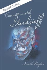 Encounters with Gurdjieff