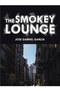 The Smokey Lounge