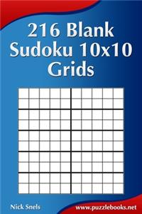 216 Blank Sudoku 10x10 Grids
