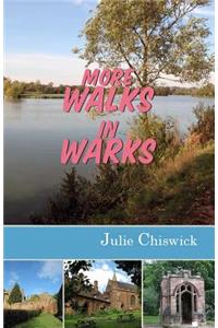 More Walks in Warks