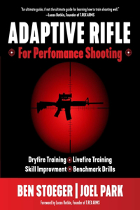 Adaptive Rifle