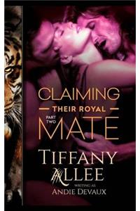 Claiming Their Royal Mate