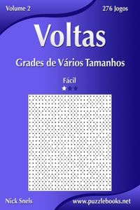 Voltas Grades de Vários Tamanhos - Fácil - Volume 2 - 276 Jogos