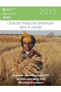 L'etat de l'insecurite alimentaire dans le monde 2015