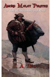 Among Malay Pirates