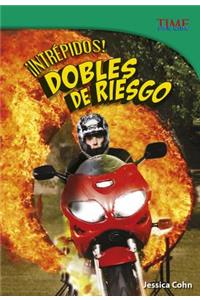 Â¡intrÃ©pidos! Dobles de Riesgo