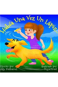 Había Una Vez Un Lápiz