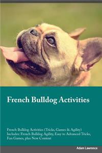 French Bulldog Activities French Bulldog Activities (Tricks, Games & Agility) Includes