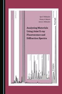 Analyzing Materials Using Joint X-Ray Fluorescence and Diffraction Spectra