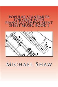 Popular Standards For Oboe With Piano Accompaniment Sheet Music Book 1