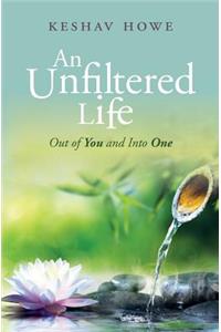 An Unfiltered Life