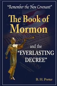 The Book of Mormon and the Everlasting Decree