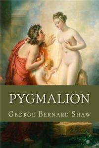 Pygmalion