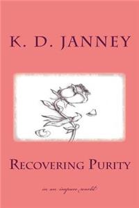 Recovering Purity