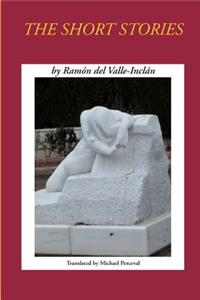 Short Stories by Ramon del Valle-Inclan