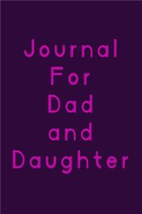 Journal For Dad And Daughter