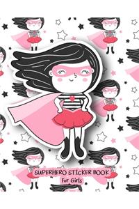 Superhero Sticker Book For Girls