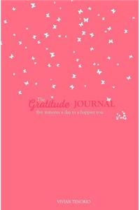 The Gratitude Journal: Five Minutes a Day to a Happier You (Coral Skies)