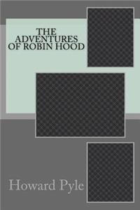 The Adventures of Robin Hood