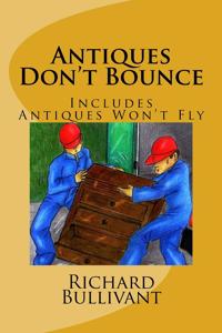 Antiques Don't Bounce
