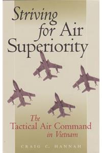 Striving for Air Superiority
