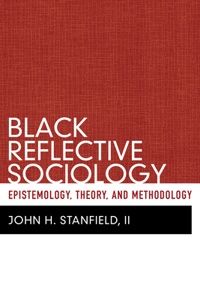 Black Reflective Sociology